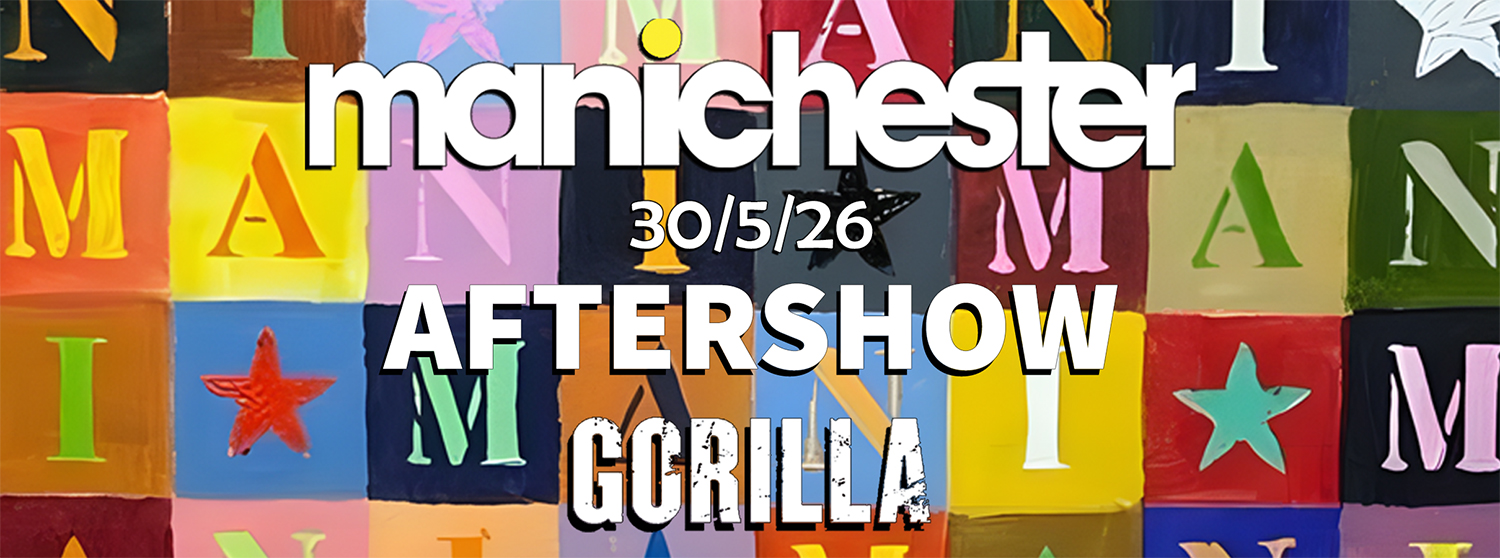 Manichester Aftershow