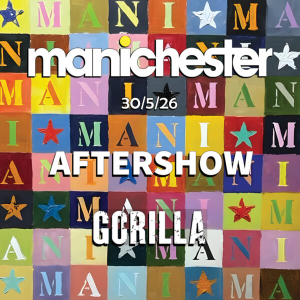 Manichester Aftershow